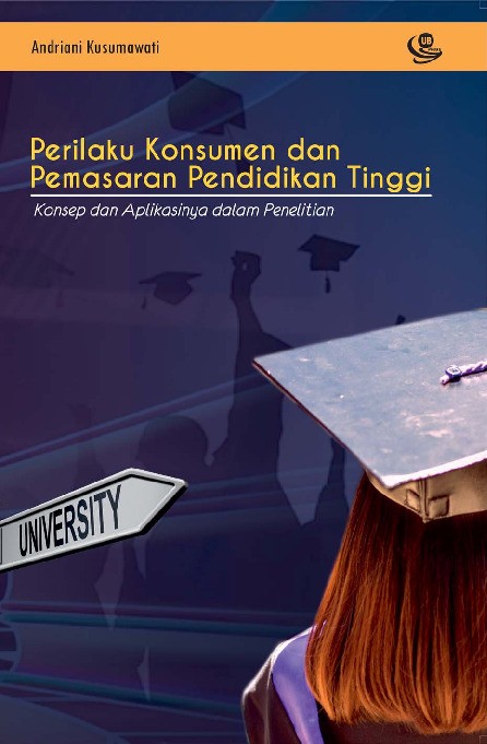 Perilaku Konsumen Dan Pemasaran Pendidikan Tinggi